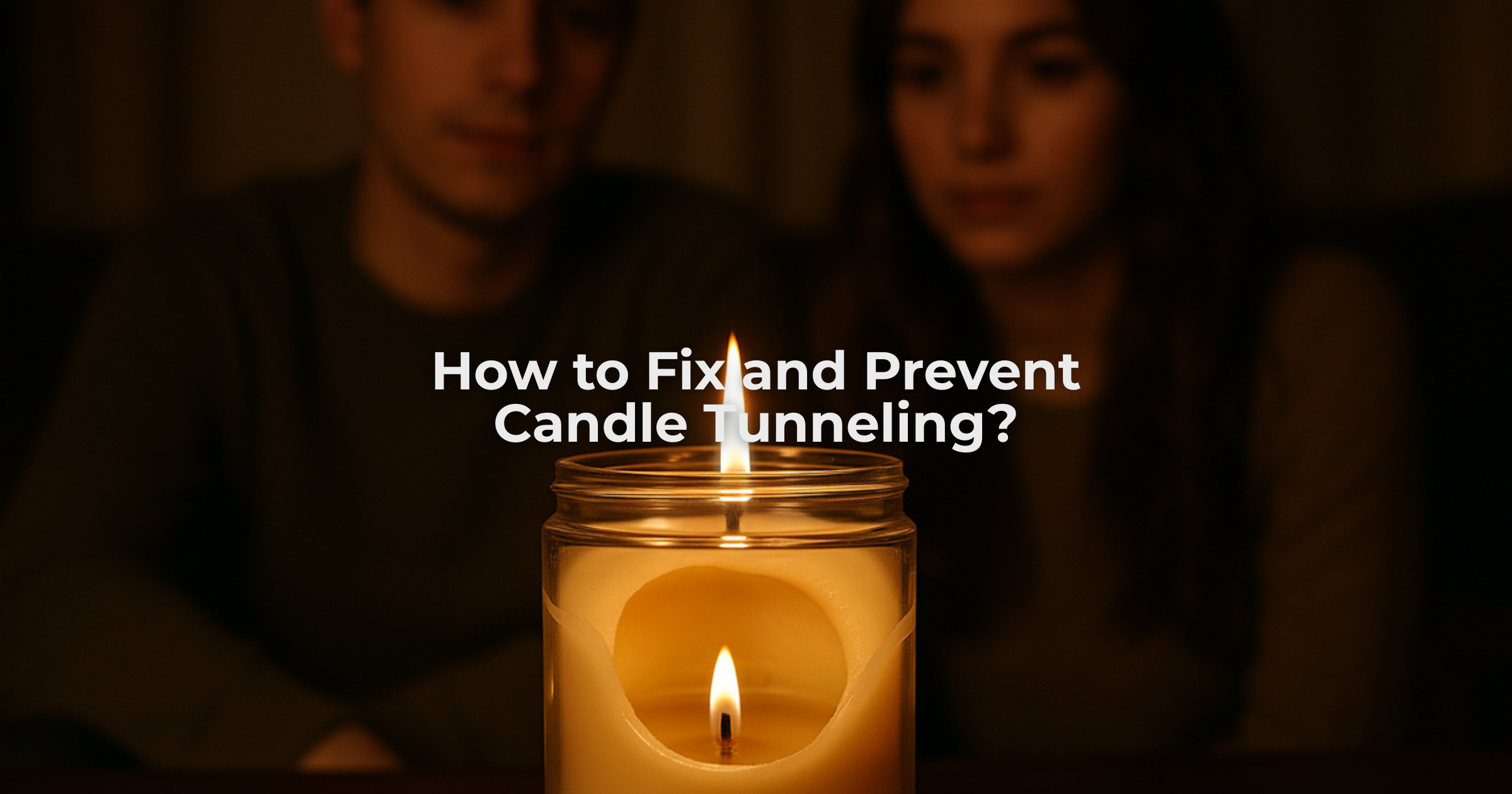 Preventing Candle Tunneling